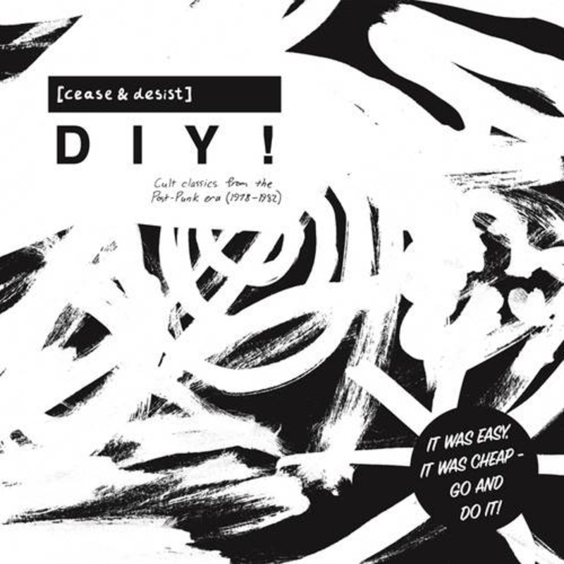 Various Artists – [Cease & Desist] DIY! Cult Classics from the Post-Punk Era (1978-1982) – VINYL LP