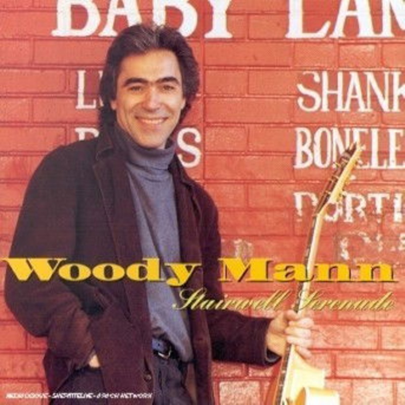 Woody Mann  Stairwell Serenade (CD) (1995)