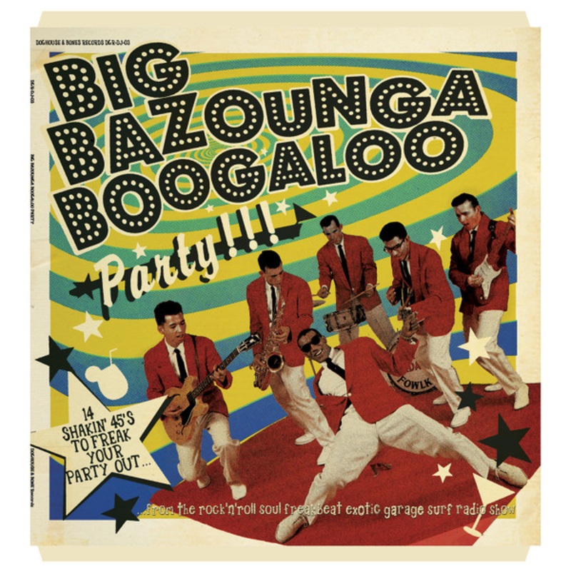 V/A – BIG BAZOUNGA BOOGALOO LP (RSD23)