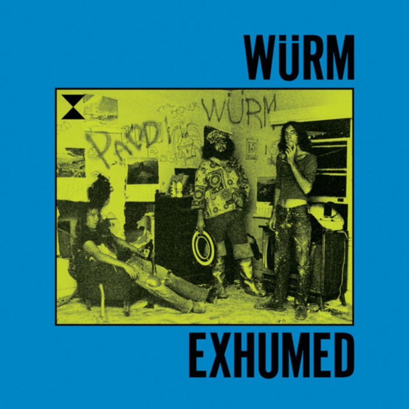 Wurm LP Feast: Exhumed