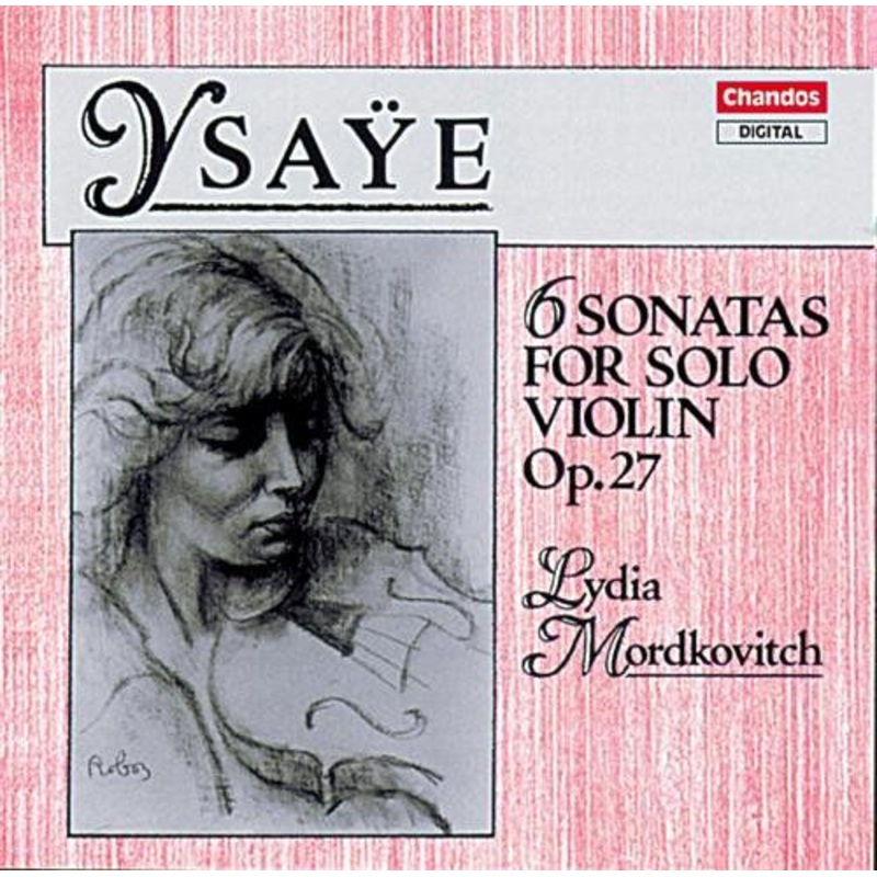 Ysaye / Mordkovitch  Sonatas for Solo Violin (CD) (1992)