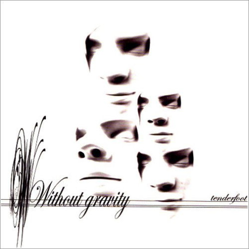 Without Gravity  Tenderfoot (CD) (2007)