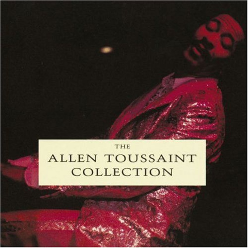 Allen Toussaint  Allen Toussaint Collection (CD) (1991)
