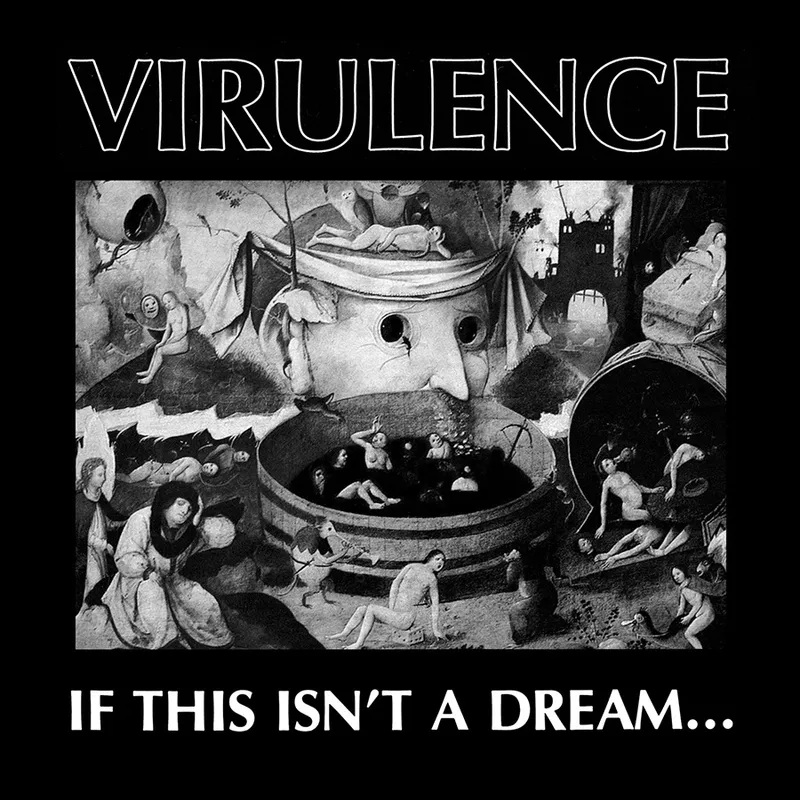 VIRULENCE – IF THIS ISNT A DREAM (RSDBF23) (WHITE VINYL)