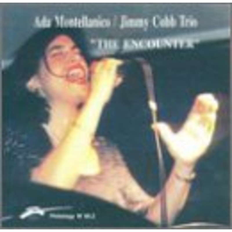 Ada Montellanico & Jimmy Cobb Trio  The Encounter (CD) (2000)
