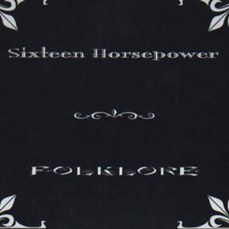 16 Horsepower  Folklore (CD) [Digipak] (2002)