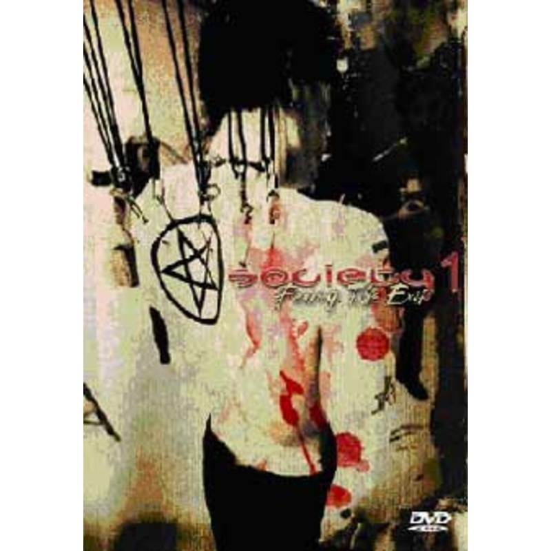 Society 1  Fearing The Exit (DVD) (2005)