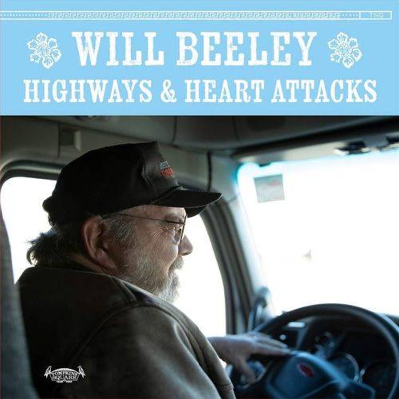 Will  Beeley – Highways & Heart Attacks – VINYL LP