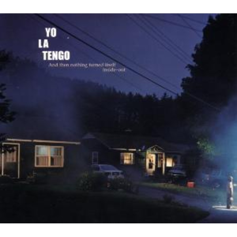 Yo La Tengo  And then Nothing Turned Itself Inside out (CD) (2002)