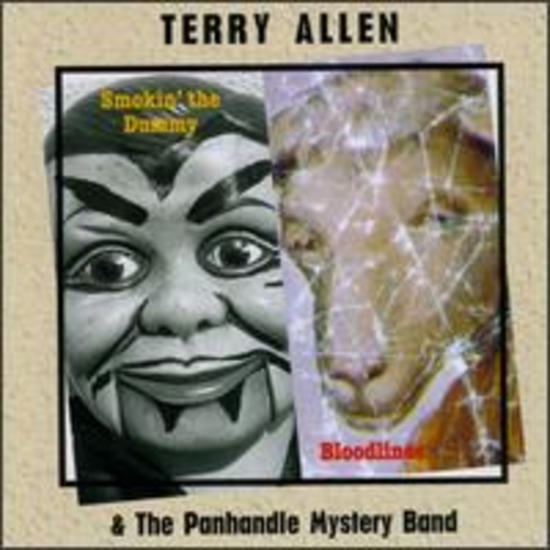 Allen Terry and Panhandle Myster  Smokin’ the Dummy /bloodlines (CD) (2000)