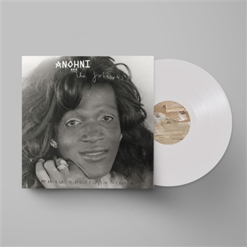 ANOHNI and the Johnsons – My Back Was A Bridge For You To Cross (White Vinyl) – VINYL LP