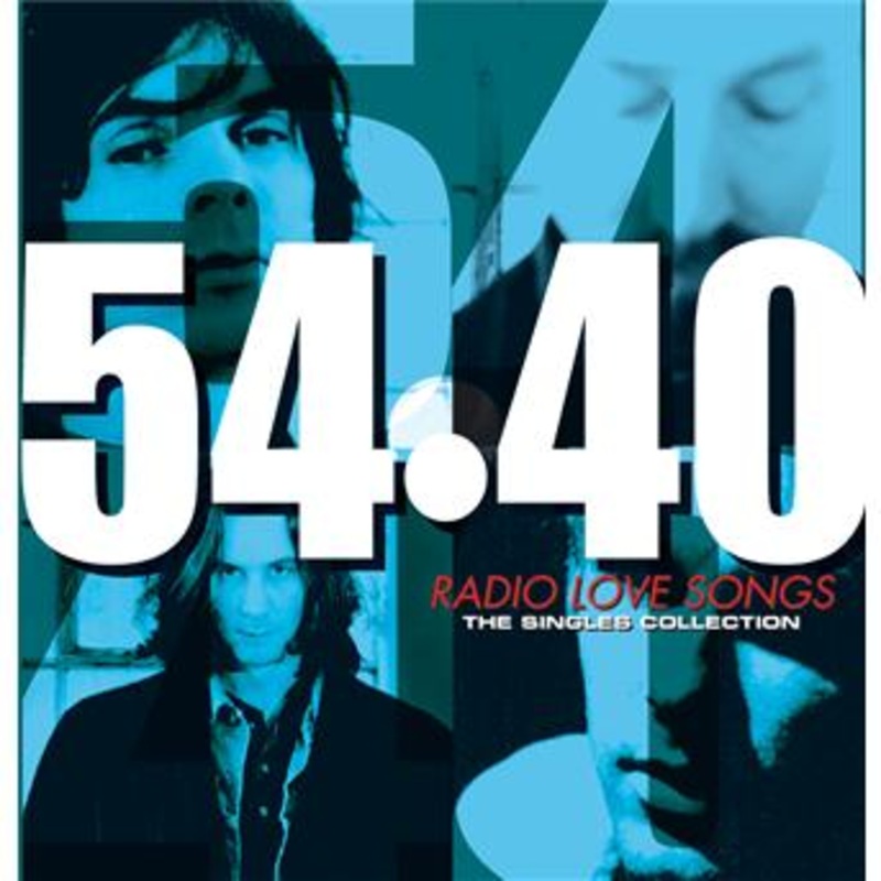 54*40  Radio Love Songs-the Singles Collect Ion (CD) (2002)