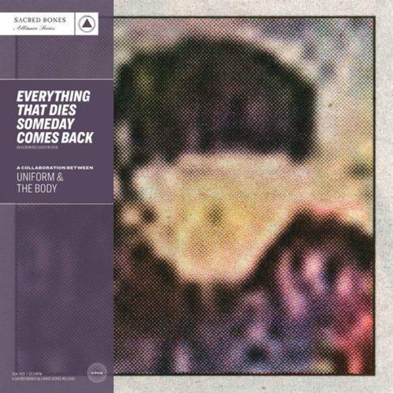 Uniform & The Body – Everything That Dies Someday Comes Back (Purple Vinyl) – Vinyl LP