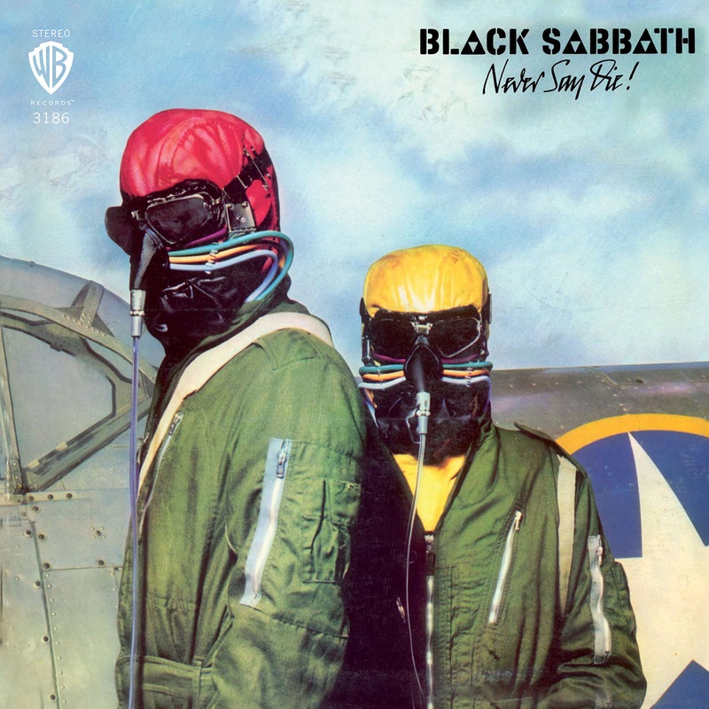 Never Say Die! (2016 Remaster) (LP)
