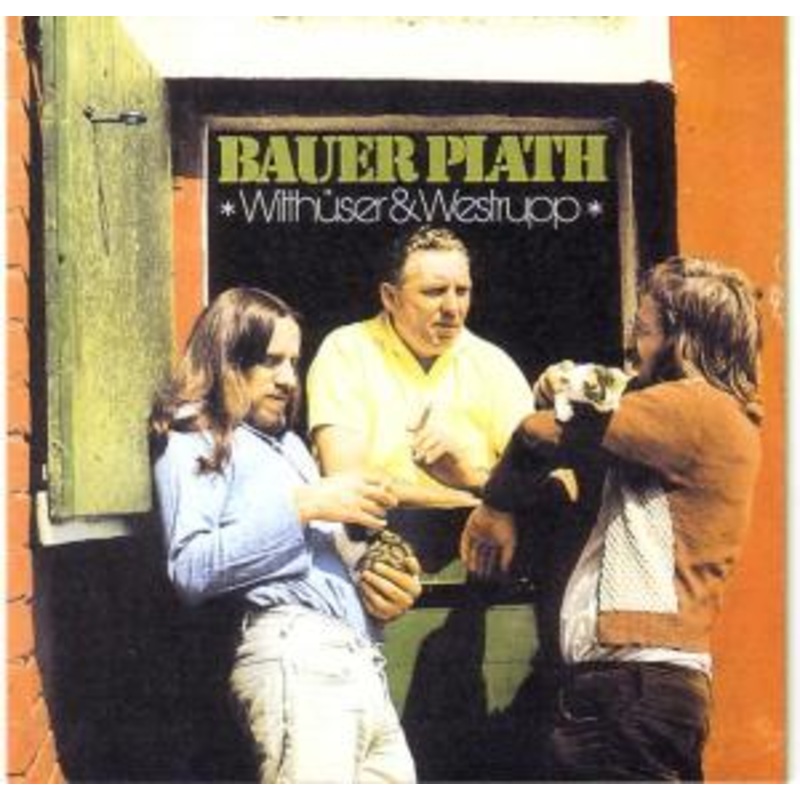 Witthuser & Westrupp  Bauer Plath (CD) (2005)