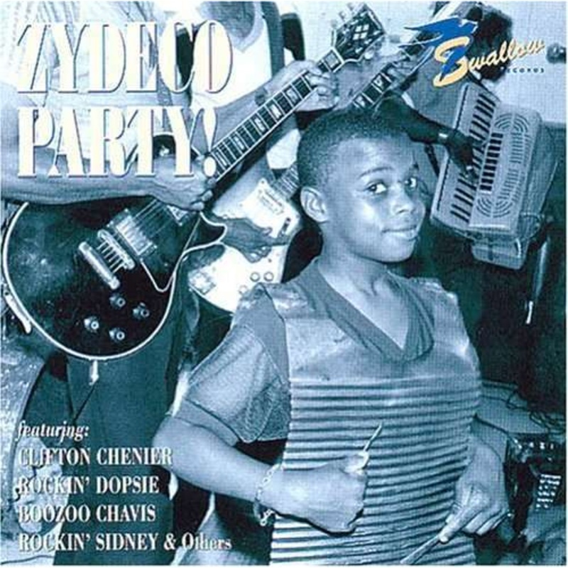 Zydeco Party / Various  Zydeco Party! (CD) (2006)