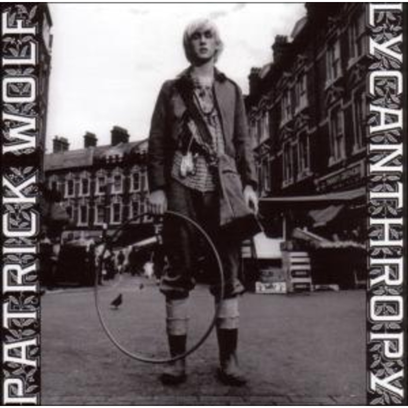 Patrick Wolf  Lycanthropy (CD) (2003)